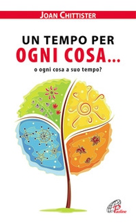 Un tempo per ogni cosa... o ogni cosa a suo tempo? - Librerie.coop