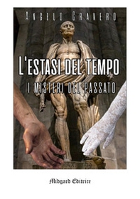 L'estasi del tempo - Librerie.coop L'estasi del tempo - Librerie.coop