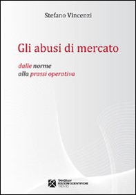 Gli abusi di mercato - Librerie.coop