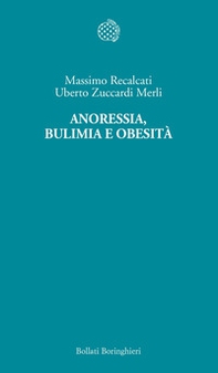 Anoressia, bulimia e obesità - Librerie.coop Anoressia, bulimia e obesità - Librerie.coop