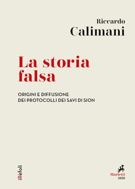 La storia falsa - Librerie.coop
