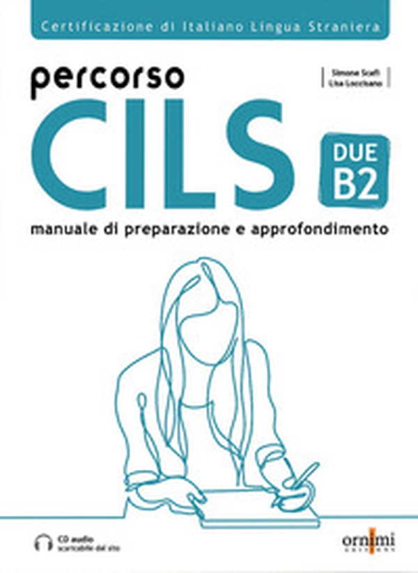 Percorso Cils Due-B2 - Librerie.coop Percorso Cils Due-B2 - Librerie.coop