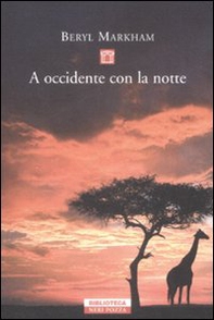 A Occidente con la notte - Librerie.coop