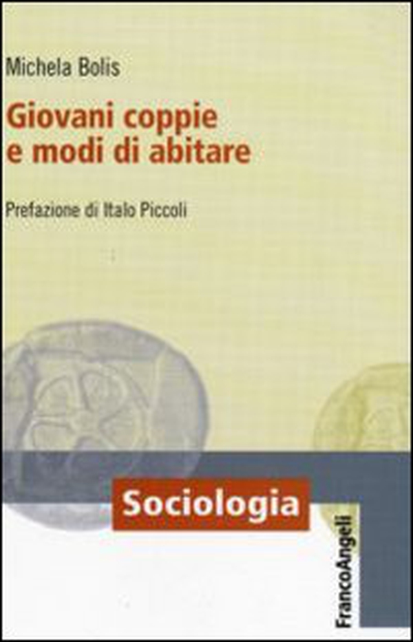 Giovani coppie e modi di abitare - Librerie.coop Giovani coppie e modi di abitare - Librerie.coop