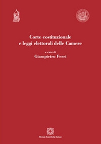 Corte costituzionale e leggi elettorali delle camere - Librerie.coop