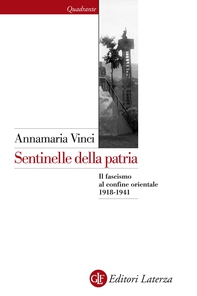 Sentinelle della patria - Librerie.coop