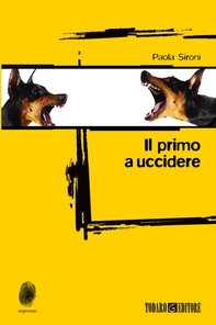 Il primo a uccidere - Librerie.coop