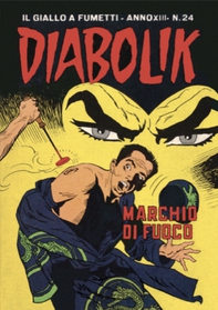 Diabolik 278. Il marchio di fuoco - Librerie.coop