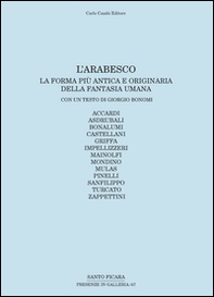L'arabesco. La forma più antica e originaria della fantasia umana - Librerie.coop L'arabesco. La forma più antica e originaria della fantasia umana - Librerie.coop