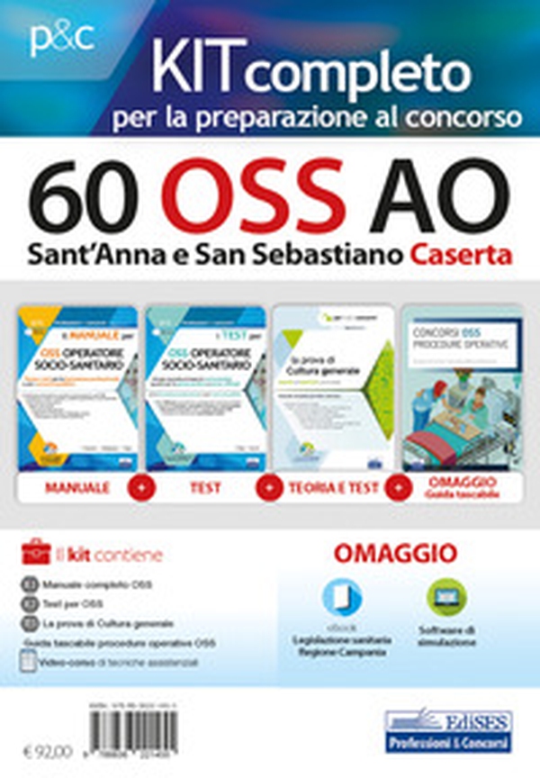 Kit concorso 60 OSS AO Caserta. Contiene 3 volumi e in omaggio videocorso, simulatore, ebook e guida tascabile - Librerie.coop Kit concorso 60 OSS AO Caserta. Contiene 3 volumi e in omaggio videocorso, simulatore, ebook e guida tascabile - Librerie.coop