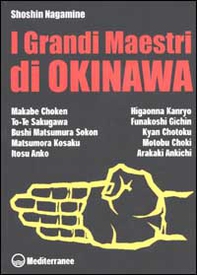 I grandi maestri di Okinawa - Librerie.coop