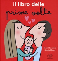 Il libro delle prime volte - Librerie.coop
