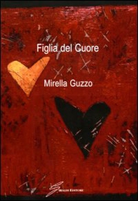 Figlia del cuore - Librerie.coop