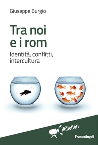 Tra noi e i rom. - Librerie.coop Tra noi e i rom. - Librerie.coop