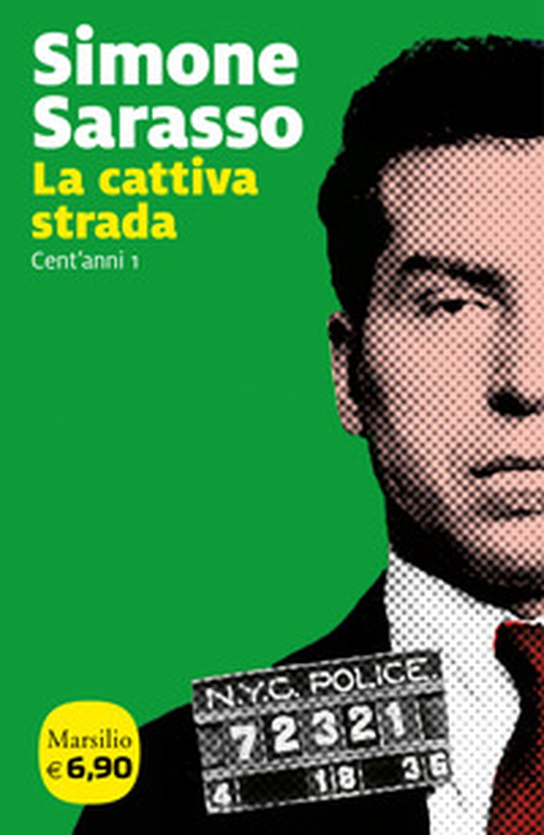 La cattiva strada. Cent'anni - Librerie.coop La cattiva strada. Cent'anni - Librerie.coop