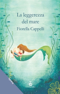 La leggerezza del mare - Librerie.coop