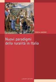 Nuovi paradigmi della ruralità in Italia - Librerie.coop Nuovi paradigmi della ruralità in Italia - Librerie.coop