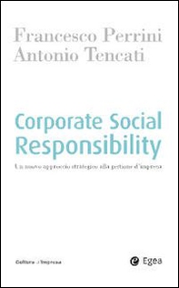 Corporate social responsability. Un nuovo approccio strategico alla gestione d'impresa - Librerie.coop
