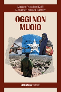 Oggi non muoio - Librerie.coop Oggi non muoio - Librerie.coop