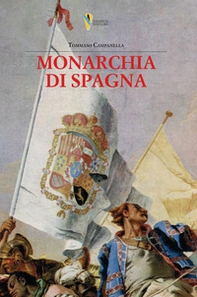 La monarchia di Spagna. Prima stesura giovanile - Librerie.coop La monarchia di Spagna. Prima stesura giovanile - Librerie.coop