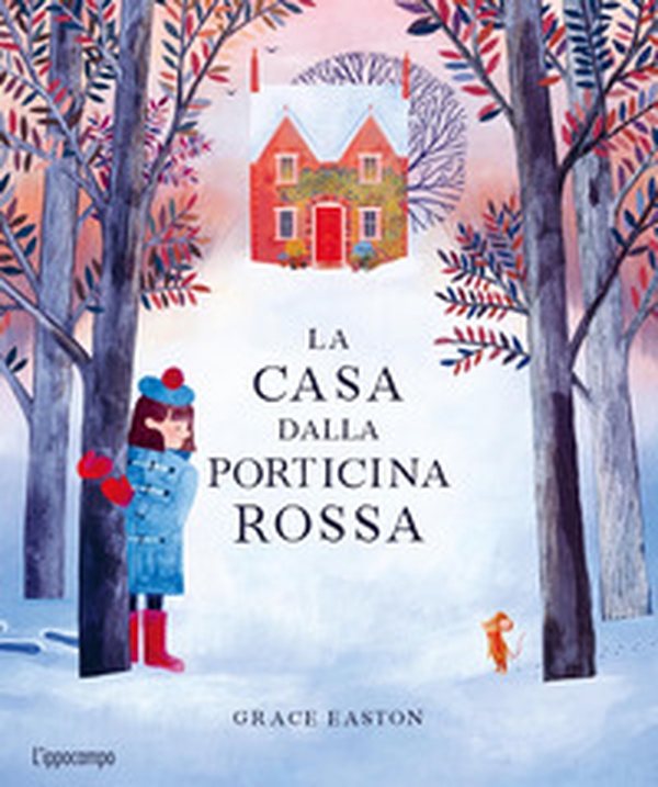 La casa dalla porticina rossa - Librerie.coop La casa dalla porticina rossa - Librerie.coop