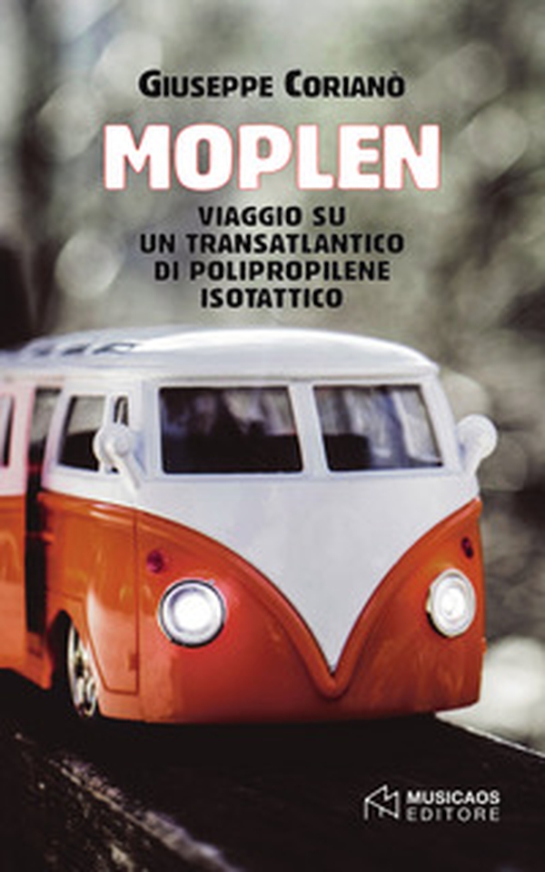 Moplen. Viaggio su un transatlantico di polipropilene isotattico - Librerie.coop Moplen. Viaggio su un transatlantico di polipropilene isotattico - Librerie.coop