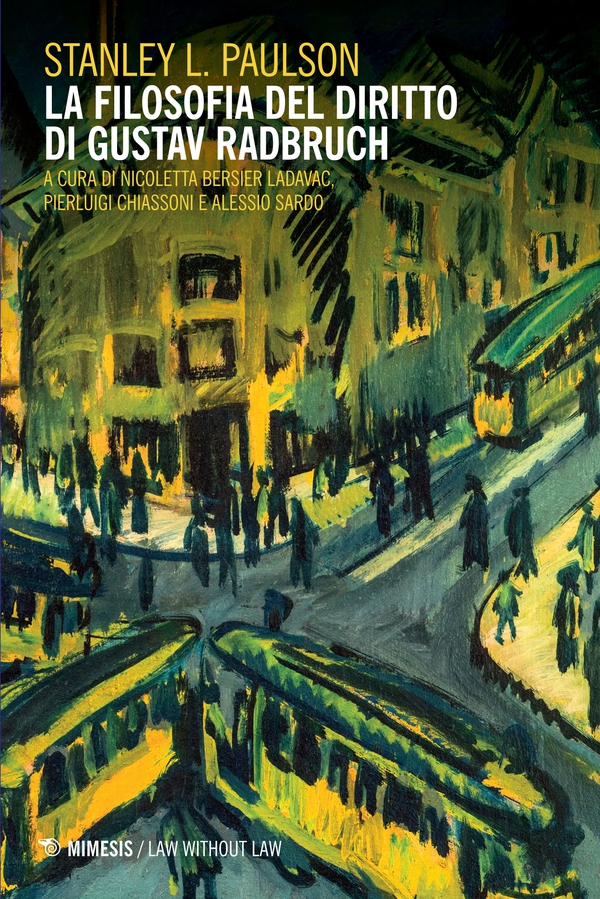 La filosofia del diritto di Gustav Radbruch - Librerie.coop La filosofia del diritto di Gustav Radbruch - Librerie.coop