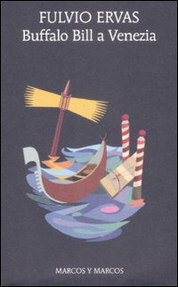 Buffalo Bill a Venezia - Librerie.coop Buffalo Bill a Venezia - Librerie.coop