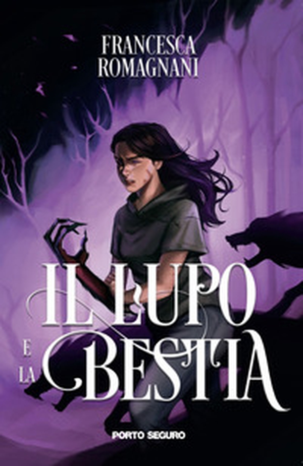 Il lupo e la bestia - Librerie.coop Il lupo e la bestia - Librerie.coop