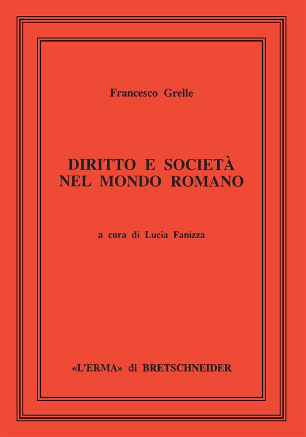 Diritto e società nel mondo romano - Librerie.coop