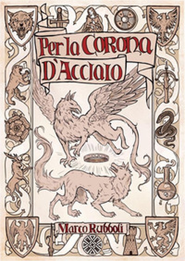 Per la corona d'acciaio - Librerie.coop Per la corona d'acciaio - Librerie.coop