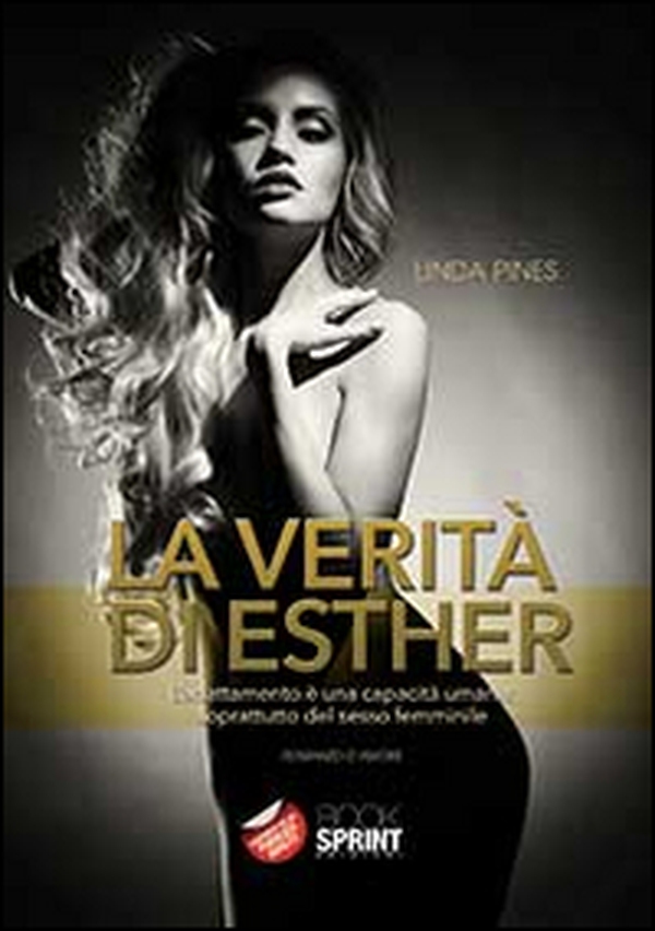La verità di Esther - Librerie.coop La verità di Esther - Librerie.coop