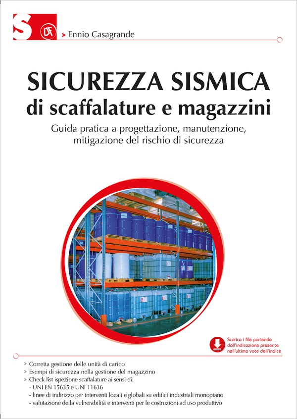 Sicurezza sismica di scaffalature e magazzini - Librerie.coop Sicurezza sismica di scaffalature e magazzini - Librerie.coop