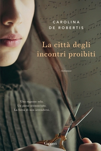 La città degli incontri proibiti - Librerie.coop La città degli incontri proibiti - Librerie.coop