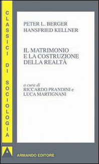 Il matrimonio e la costruzione della realtà - Librerie.coop