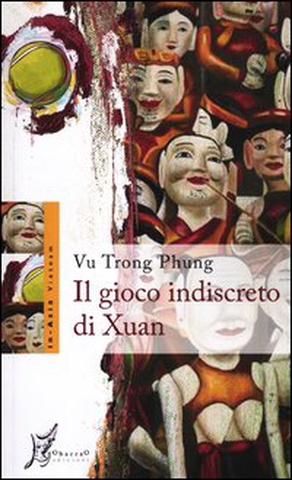 Il gioco indiscreto di Xuan - Librerie.coop Il gioco indiscreto di Xuan - Librerie.coop