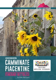 Camminate piacentine. Itinerari bettolesi - Librerie.coop