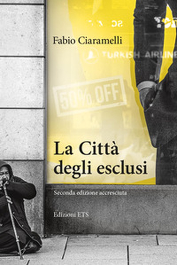 La Città degli esclusi - Librerie.coop La Città degli esclusi - Librerie.coop