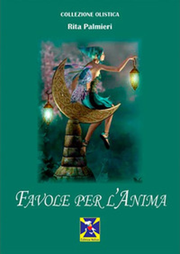 Favole per l'anima - Librerie.coop Favole per l'anima - Librerie.coop