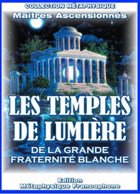 Les temples de lumière - Librerie.coop