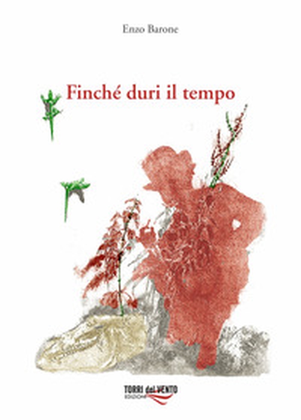 Finchè duri il tempo - Librerie.coop Finchè duri il tempo - Librerie.coop