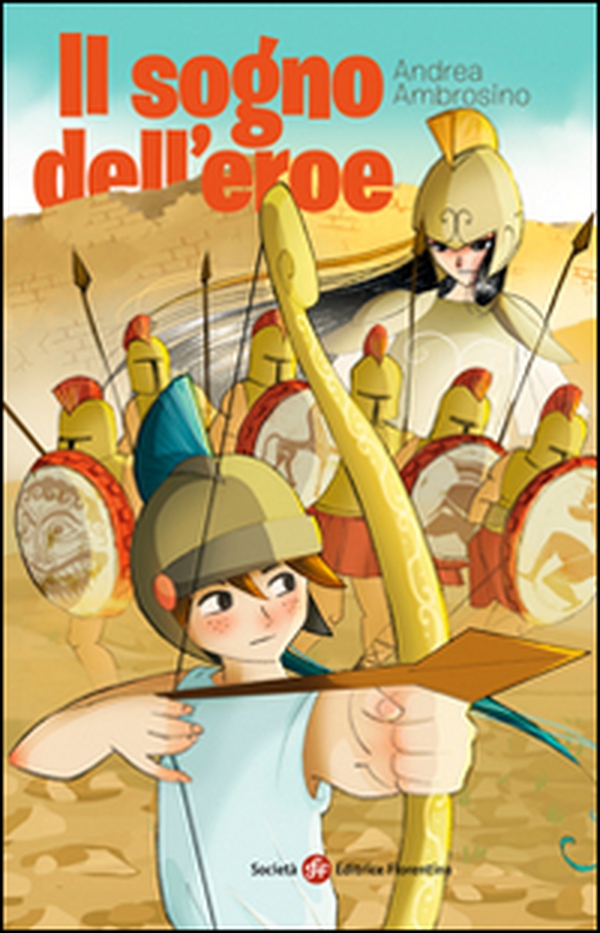 Il sogno dell'eroe - Librerie.coop Il sogno dell'eroe - Librerie.coop
