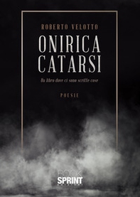 Onirica catarsi - Librerie.coop