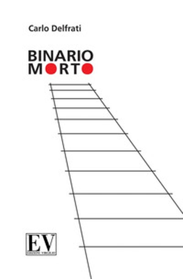 Binario morto - Librerie.coop Binario morto - Librerie.coop