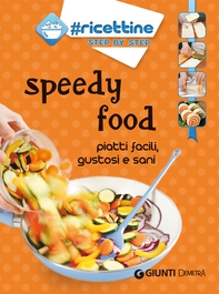 Speedy food - Librerie.coop Speedy food - Librerie.coop