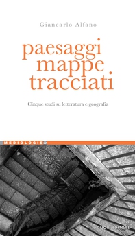 Paesaggi, mappe, tracciati - Librerie.coop Paesaggi, mappe, tracciati - Librerie.coop