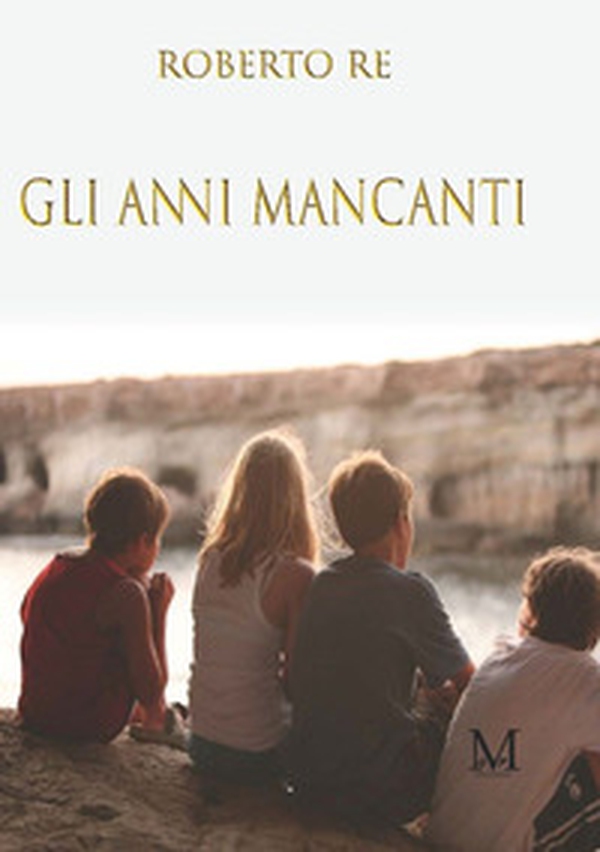 Gli anni mancanti - Librerie.coop Gli anni mancanti - Librerie.coop