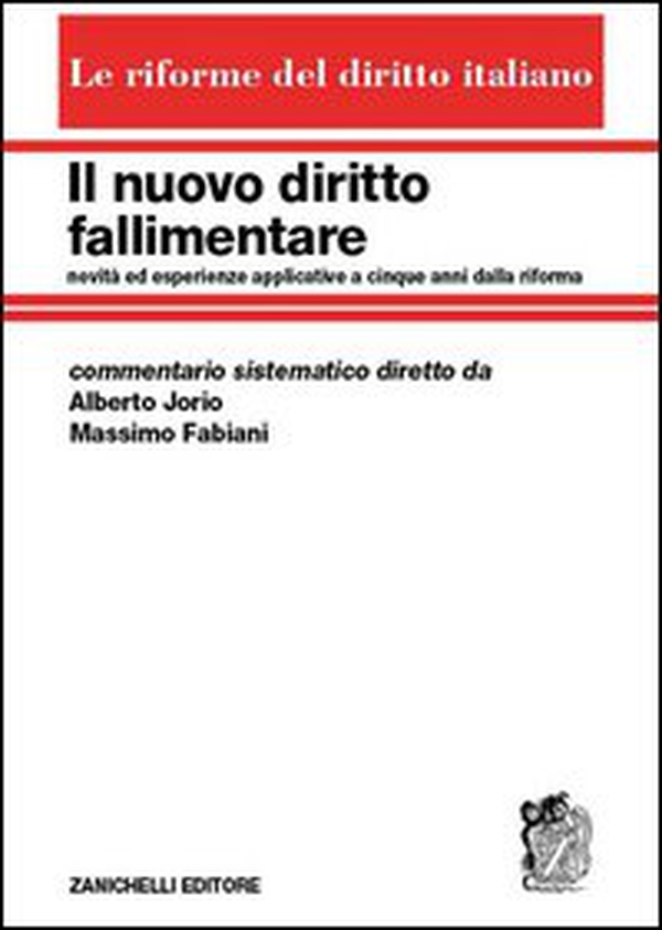 Il nuovo diritto fallimentare - Librerie.coop Il nuovo diritto fallimentare - Librerie.coop