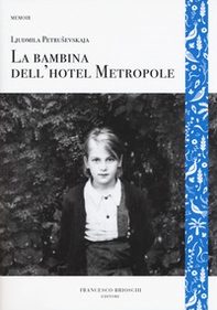 La bambina dell'hotel Metropole - Librerie.coop