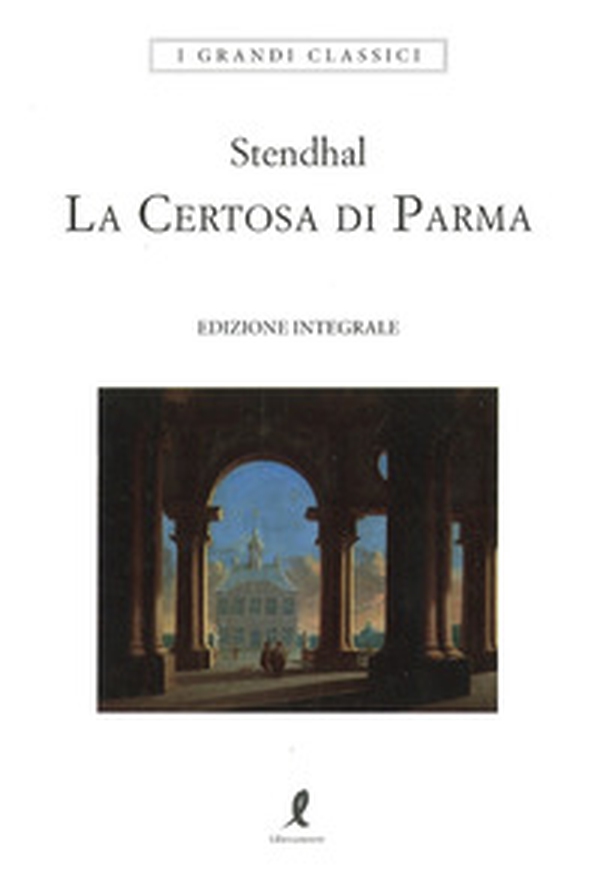 La certosa di Parma - Librerie.coop La certosa di Parma - Librerie.coop